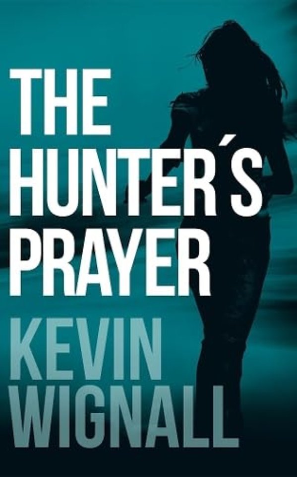 The Hunter's Prayer