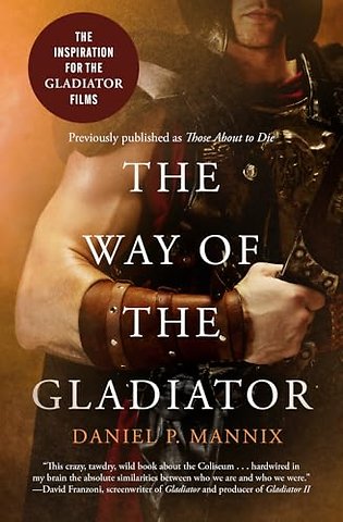 The Way of the Gladiator