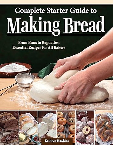 Complete Starter Guide to Making Bread