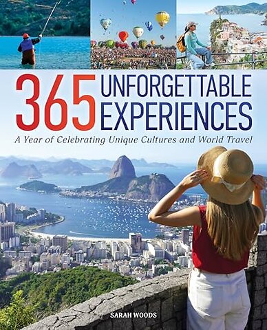 365 Unforgettable Experiences