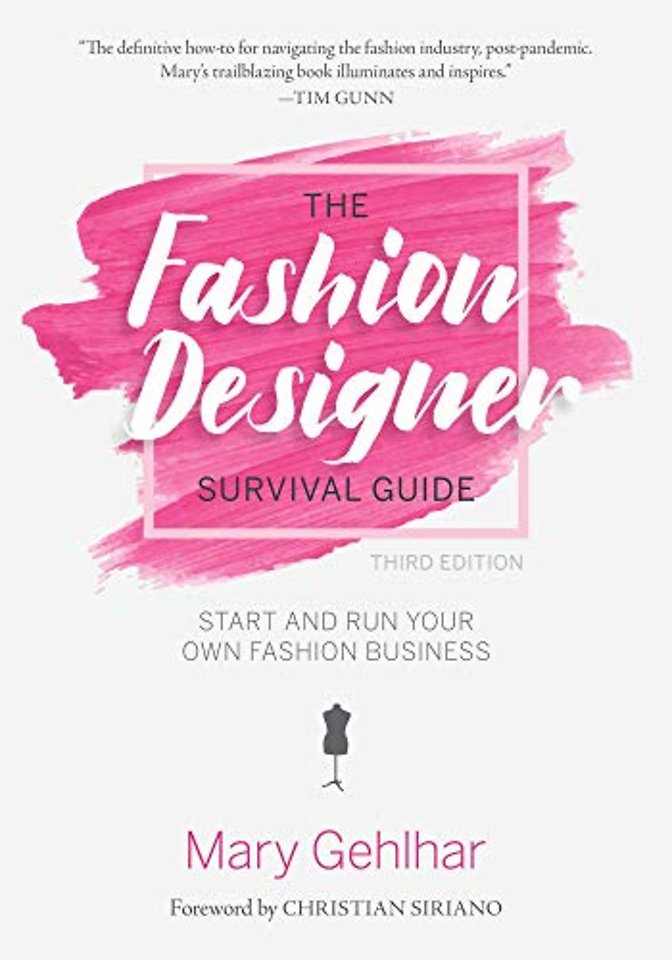The Fashion Designer Survival Guide