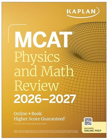 MCAT Physics and Math Review 2026-2027