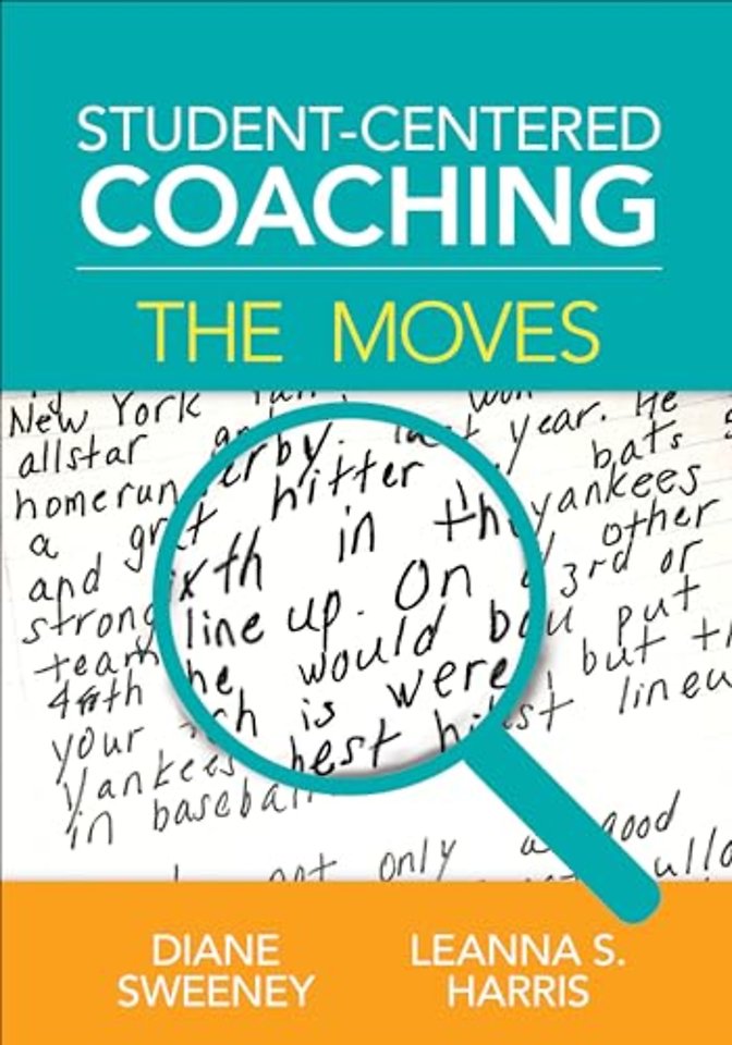Student-Centered Coaching: The Moves