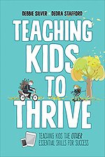 Teaching Kids to Thrive: Essential Skills for Success