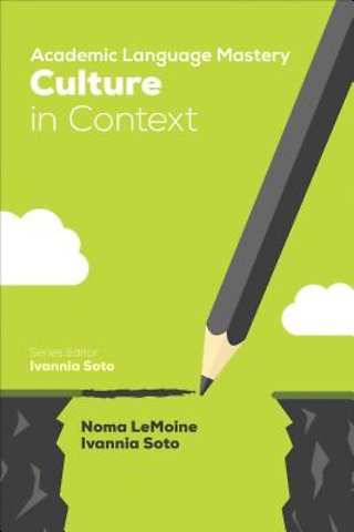 Academic Language Mastery: Culture in Context