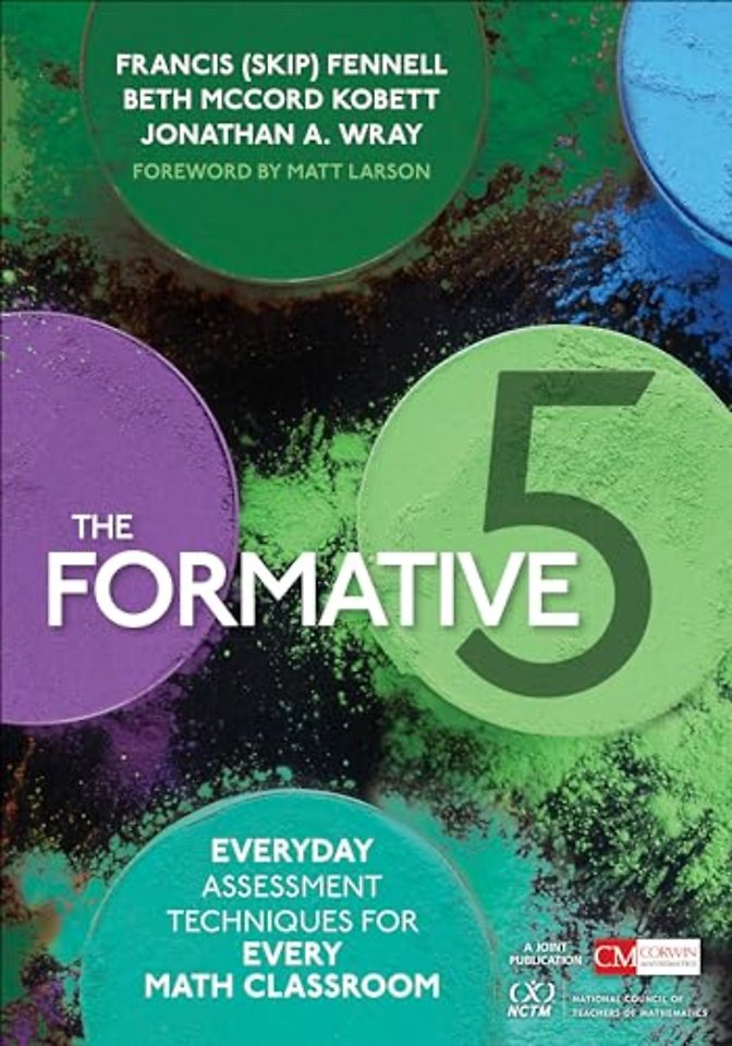 The Formative 5: Everyday Assessment Techniques for Every Math Classroom