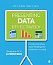 Presenting Data Effectively Presenting Data Effectively