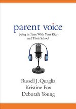 Parent Voice: Being in Tune With Your Kids and Their School