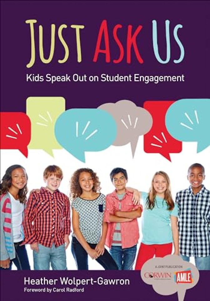 Just Ask Us: Kids Speak Out on Student Engagement