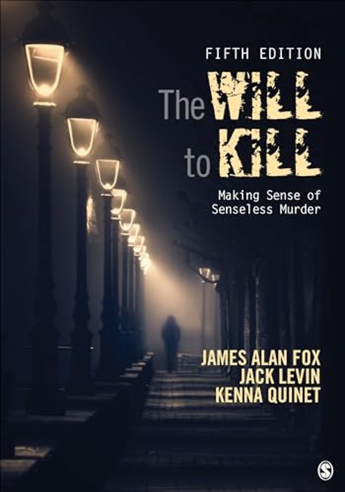 The Will To Kill