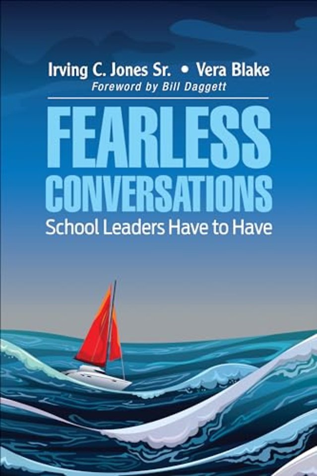 Fearless Conversations School Leaders Have to Have