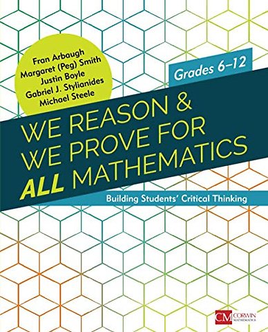 We Reason & We Prove for ALL Mathematics