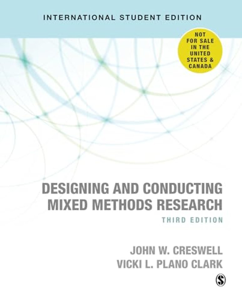 Designing and Conducting Mixed Methods Research