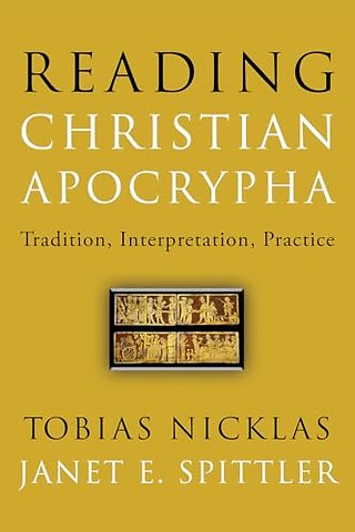 Reading Christian Apocrypha