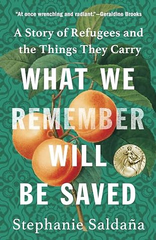 What We Remember Will Be Saved