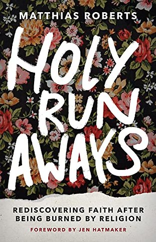 Holy Runaways