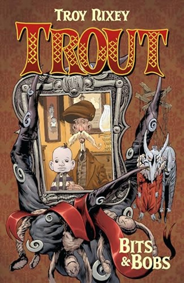 Trout Volume 1: Bits & Bobs