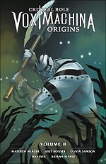 Critical Role: Vox Machina Origins Volume II