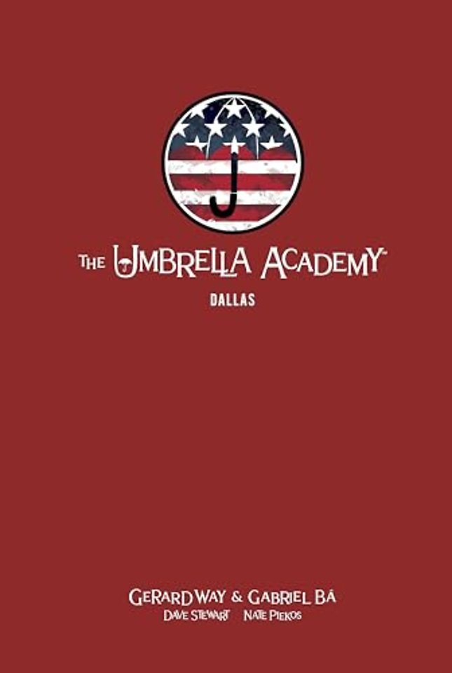The Umbrella Academy Library Editon Volume 2: Dallas