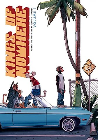 Kings of Nowhere Volume 1