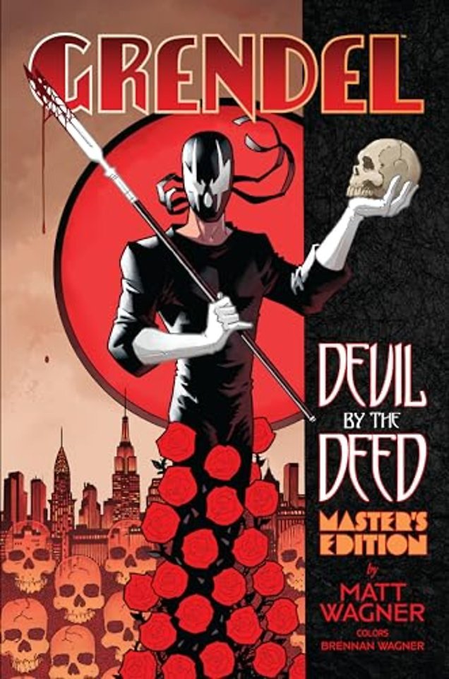 Grendel: Devil by the Deed - Master's Edition