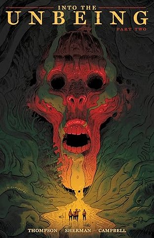 Into the Unbeing Volume 2