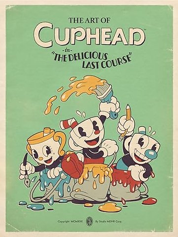 The Art of Cuphead: The Delicious Last Course