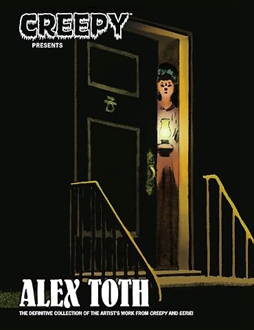 Creepy Presents: Alex Toth