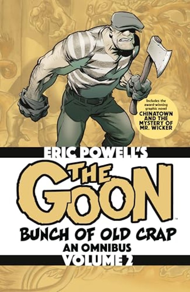 The Goon: Bunch of Old Crap Omnibus Volume 2