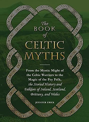 The Book of Celtic Myths