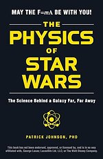 The Physics of Star Wars