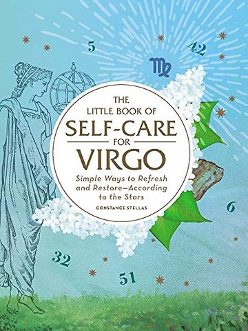 The Little Book of Self-Care for Virgo