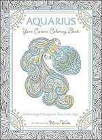 Aquarius: Your Cosmic Coloring Book