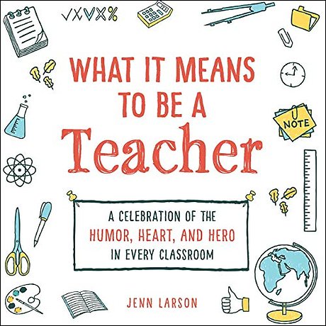 What It Means to Be a Teacher