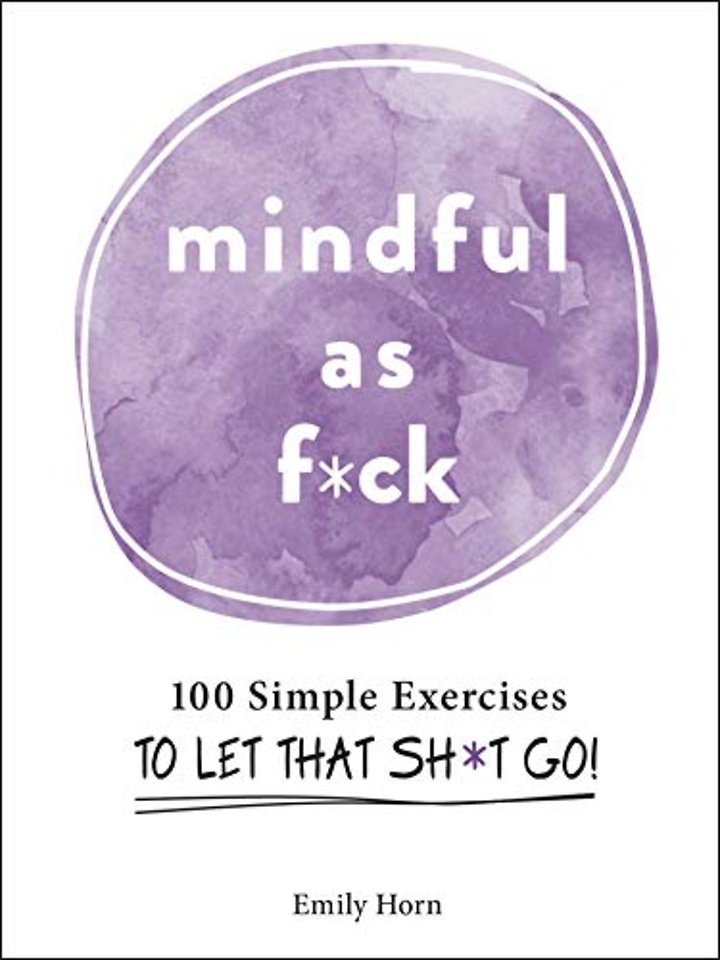 Mindful As F*ck