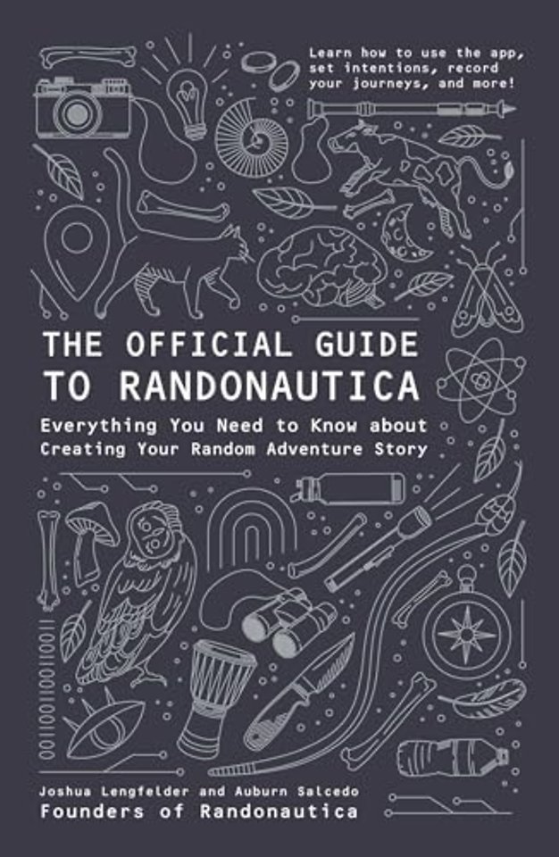 The Official Guide to Randonautica