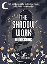 The Shadow Work Workbook