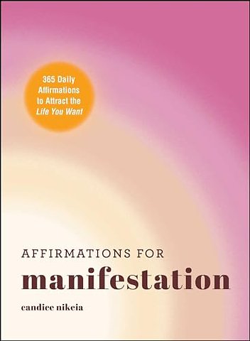 Affirmations for Manifestation