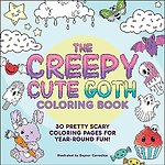 The Creepy Cute Goth Coloring Book