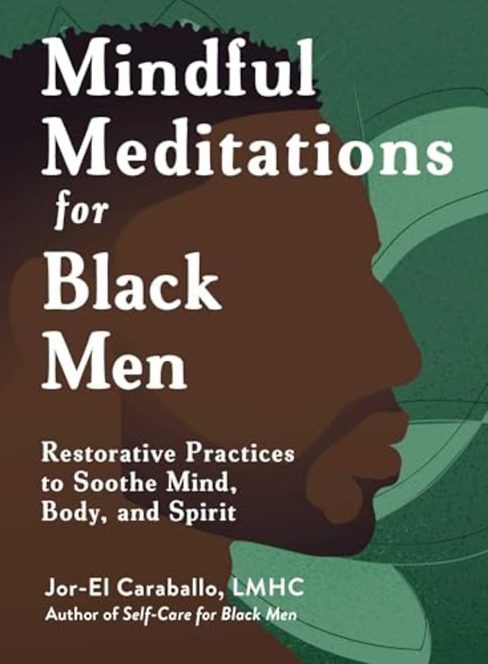 Mindful Meditations for Black Men