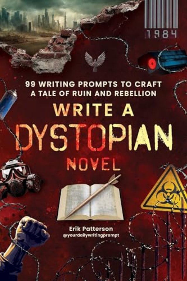 Write a Dystopian Novel