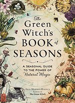 The Green Witch's Book of Seasons