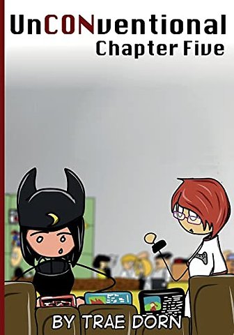 UnCONventional Chapter Five