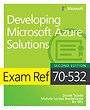 Exam Ref 70-532 Developing Microsoft Azure Solutions