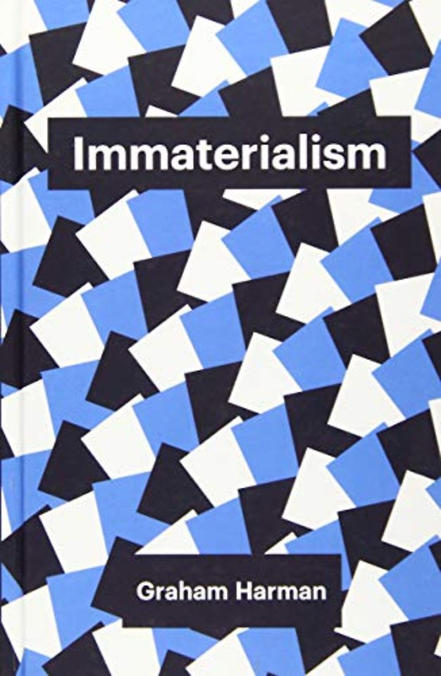 Immaterialism – Objects and Social Theory