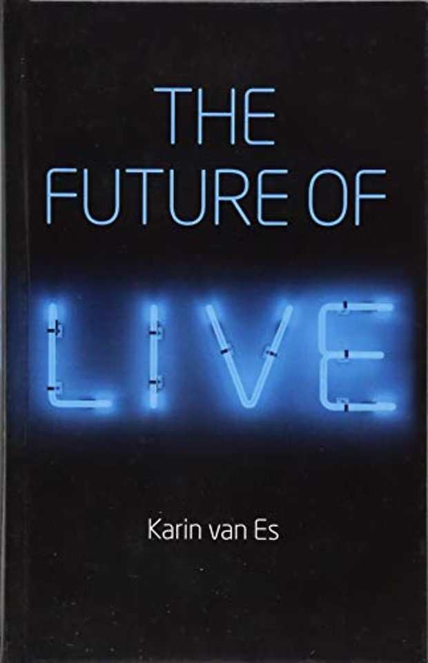 The Future of Live