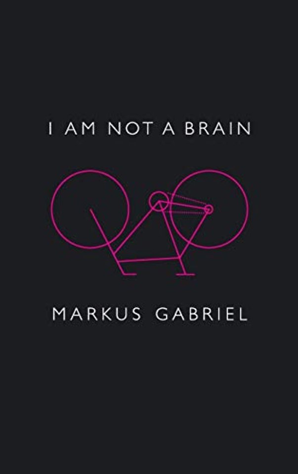 I am Not a Brain – Philosophy of Mind for the 21st Century