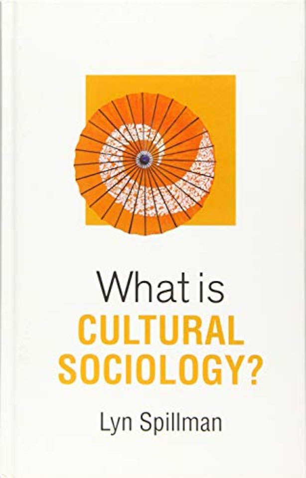 What is Cultural Sociology?