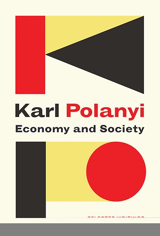 Economy and Society: Selected Writings