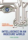 Intelligence in An Insecure World Intelligence in An Insecure World